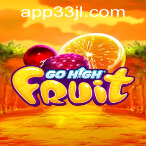 Exploring GoHighFruit: An Exciting Adventure in the World of Fruits