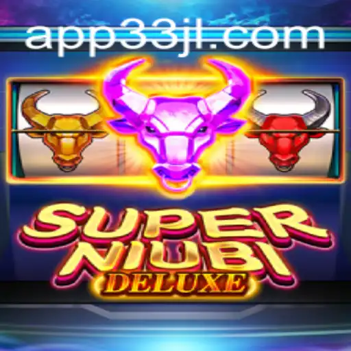SuperNiubiDeluxe: The Thrilling Gaming Experience You've Been Waiting For